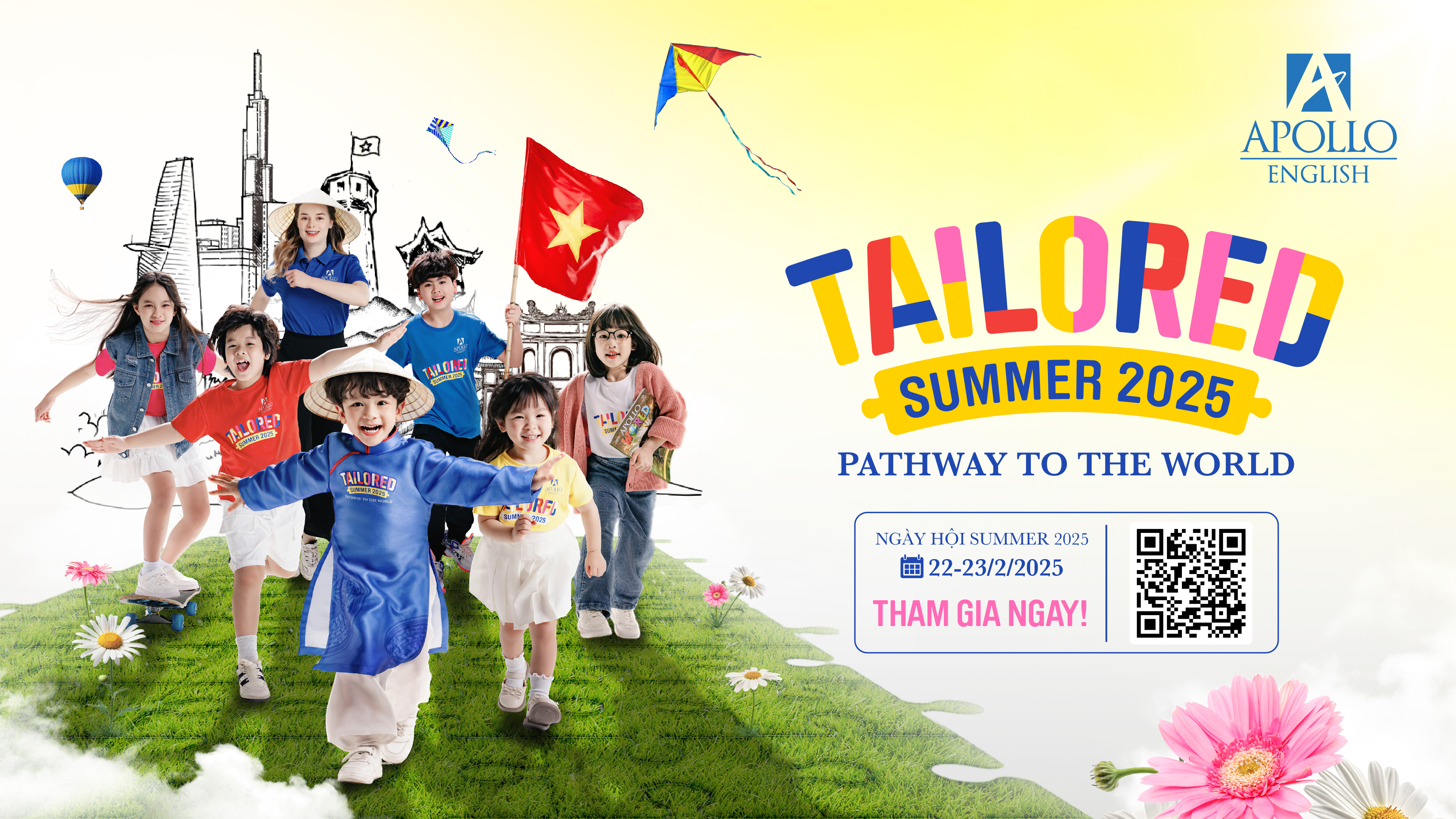 NGÀY HỘI SUMMER 2025 - TAILORED PATHWAY TO THE WORLD